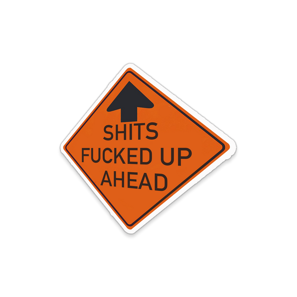 Up Ahead Sticker