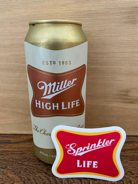 Sprinkler High Life Sticker